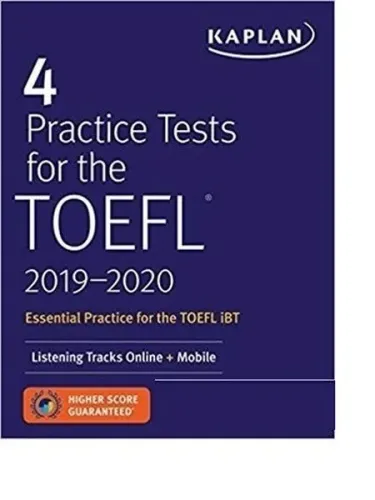 Kaplan 4 Practice Tests for the TOEFL 2019-2020 : Listening Tracks Online + Mobile