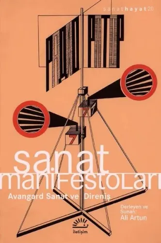 Sanat Manifestoları; Avangard Sanat Ve Direniş