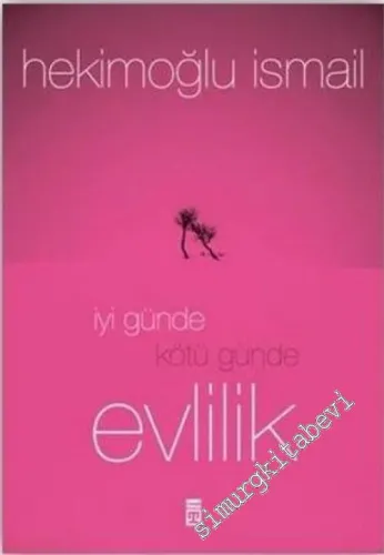 İyi Günde Kötü Günde Evlilik  -