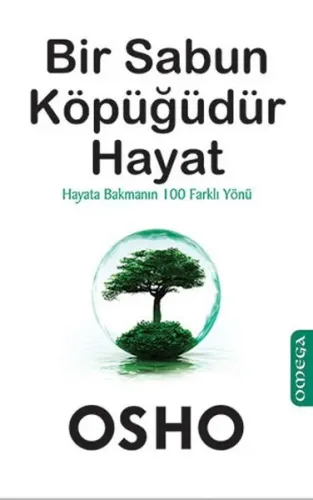 Bir Sabun Köpüğüdür Hayat