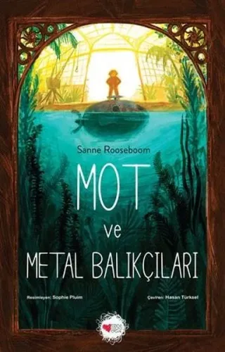 Mot ve Metal Balıkçıları | Kitap Ambarı