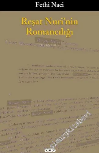 Reşat Nuri'nin Romancılığı -        2003