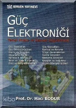 Güç Elektroniği; Temel Analiz ve Sayısal Uygulamalar