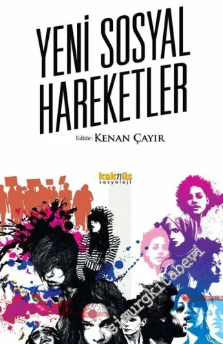Yeni Sosyal Hareketler: Teorik Açılımlar -         2016