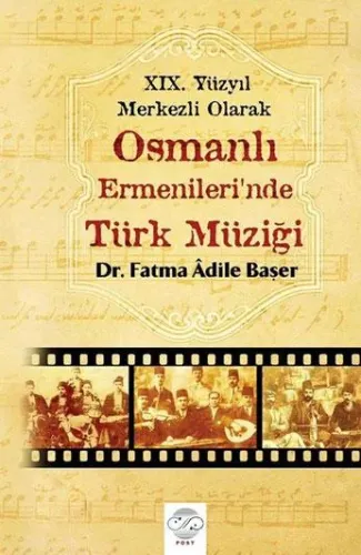Osmanlı Ermenileri'nde Türk Müziği