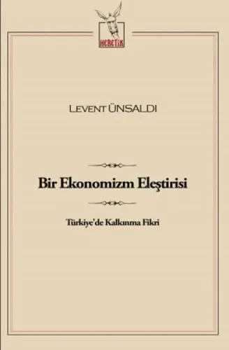 Bir Ekonomizmin Eleştirisi