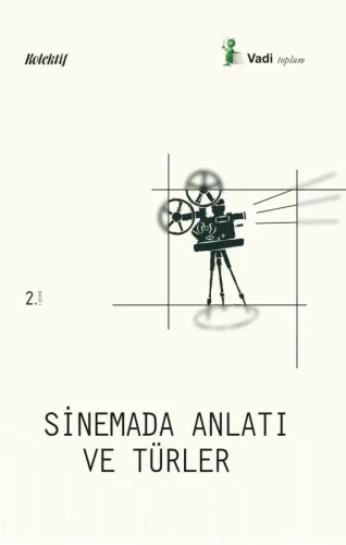 Sinemada Anlatı ve Türler