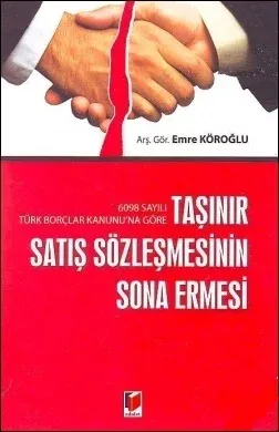 Taşınır Satış Sözleşmesinin Sona Ermesi