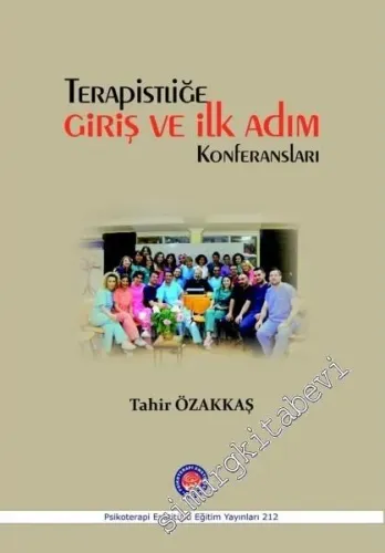 Terapistliğe Giriş ve İlk Adım Konferansları -         2016