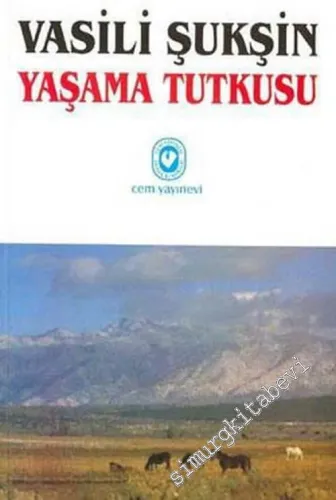 Yaşama Tutkusu -        2003