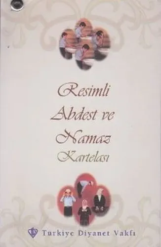 Resimli Abdest ve Namaz Kartelası | Kolektif | Türkiye Diyanet Vakfı Y