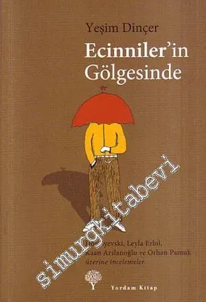 Ecinniler'in Gölgesinde -         2024
