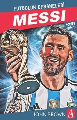 Messi;Futbolun Efsaneleri