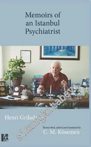 Memoirs of an Istanbul Psychiatrist Henri Griladze  -
