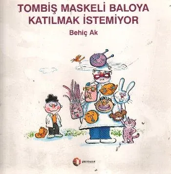 ,Tombiş Maskeli Baloya Katılmak İstemiyor