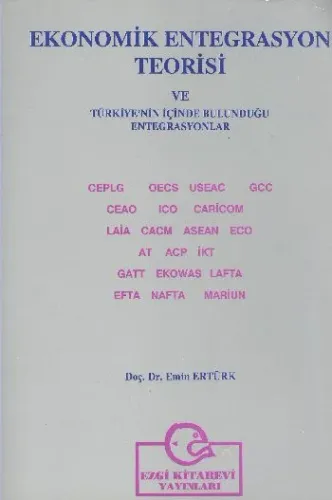 Ekonomik Entegrasyon Teorisi