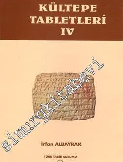 Kültepe Tabletleri 4 -         2006