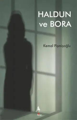 Haldun Ve Bora