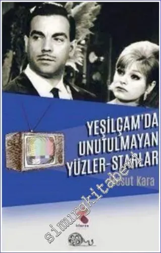 Yeşilçam'da Unutulmayan Yüzler - Starlar -         2020