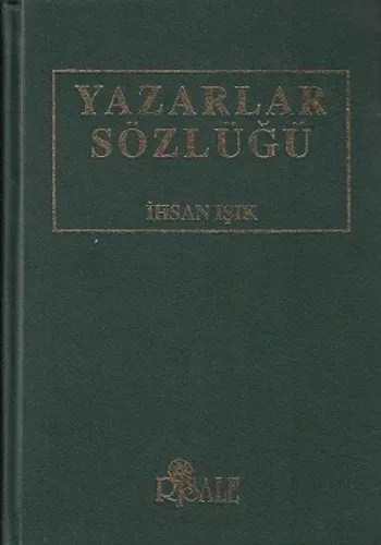 Yazarlar Sözlüğü - Ciltli Kitap