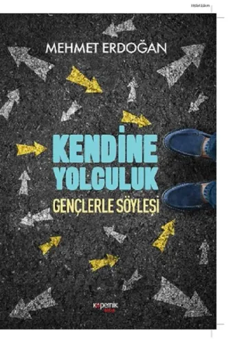 Kendine Yolculuk; Gençlerle Söyleşi