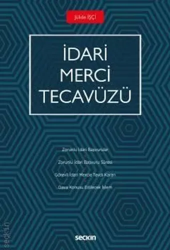 İdari Merci Tecavüzü
