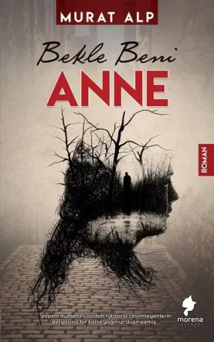 Bekle Beni Anne