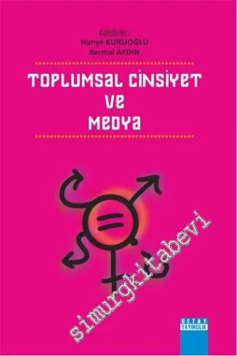 Toplumsal Cinsiyet ve Medya -