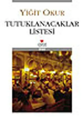 Tutuklanacaklar Listesi