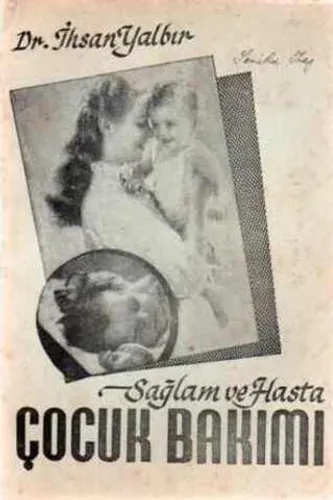 Sağlam ve Hasta Çocuk Bakımı