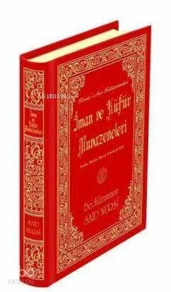 İman ve Küfür Muvazeneleri- 1423