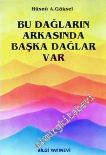 Bu Dağların Arkasında Başka Dağlar Var -        1993