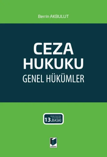 Ceza Hukuku Genel Hükümler Berrin Akbulut