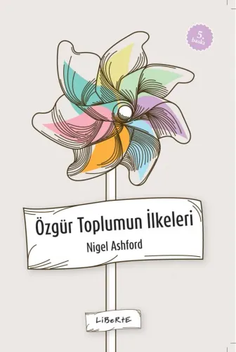 Özgür Toplumun İlkeleri