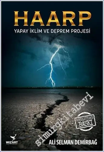 Haarp : Yapay İklim ve Deprem Projesi -         2023