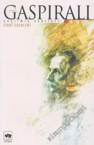 Seçilmiş Eserleri 2: Fikri Eserleri -        2005