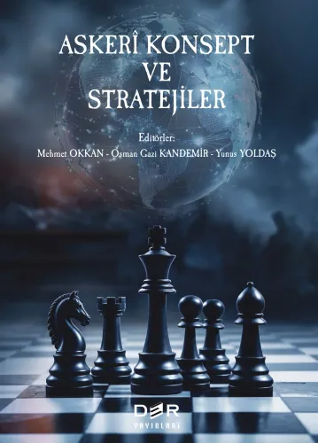 ASKERİ KONSEPT VE STRATEJİLER