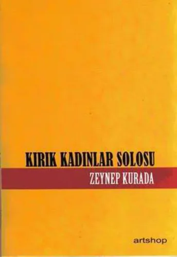 Kırık Kadınlar Solosu