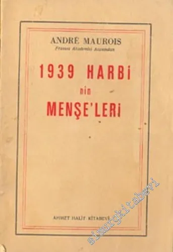 1939 Harbinin Menşeleri -        1940