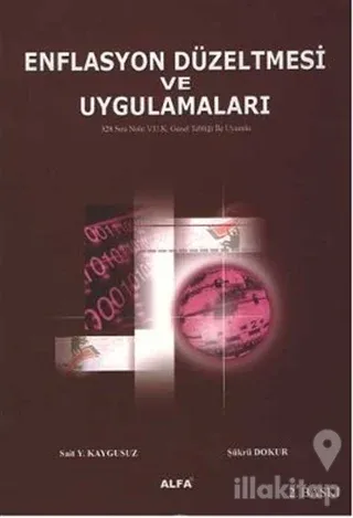 Enflasyon Düzeltmesi ve Uygulamaları