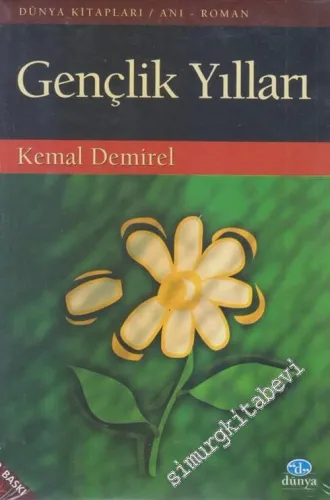 Gençlik Yılları -        2003