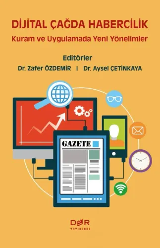 DİJİTAL ÇAĞDA HABERCİLİK