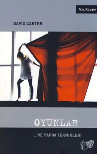 Oyunlar; ve Yapım Teknikleri