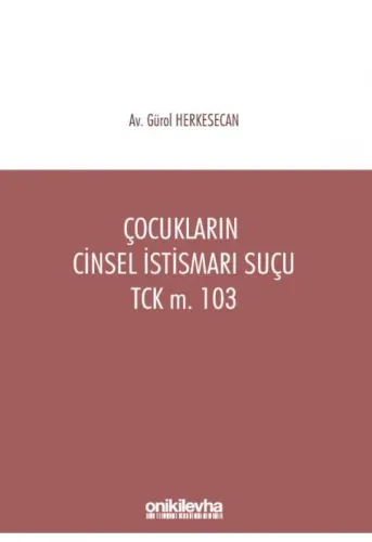 Çocukların Cinsel İstismarı Suçu