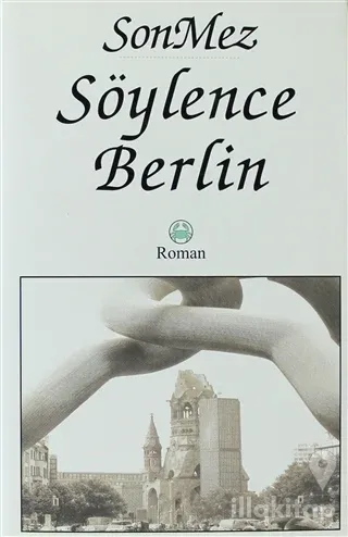 Söylence Berlin (Ciltli)