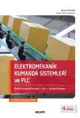 Elektromekanik Kumanda Sistemleri ve PLC Elektrik Kumanda Devreleri – PLC – Kumanda Panosu