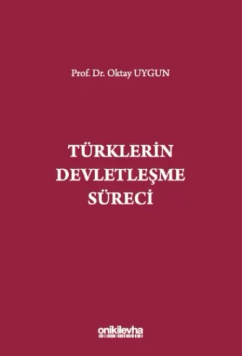 Türklerin Devletleşme Süreci
