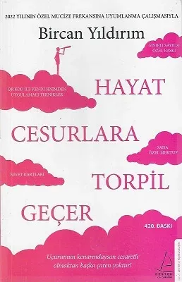 Hayat Cesurlara Torpil Geçer