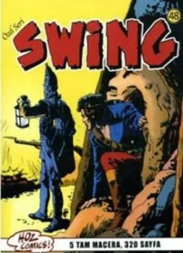 Özel Seri Swing-48: Maden Tutsakları-Kaçış-Geçmişin Hayaletleri-Şeytanlar Manastırı İadesizdir