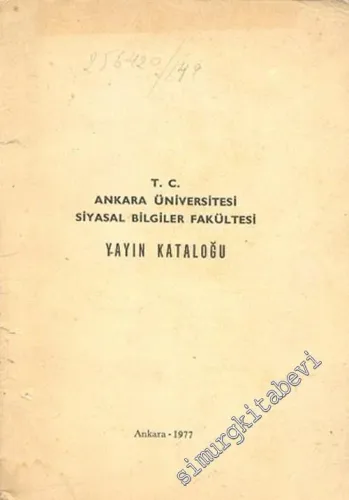 Ankara Üniversitesi Siyasal Bilgiler Fakültesi Yayın Kataloğu -        1977